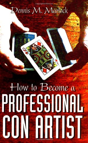 How To Become A Professional Con Artist Poster