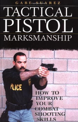 Tactical Pistol Marksmanship Cover