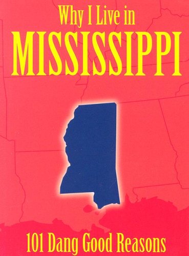 Why I Live in Mississippi Cover