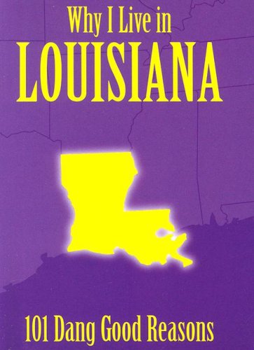 Why I Live in Louisiana Cover