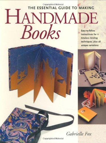 The essential guide to making handmade books Cover