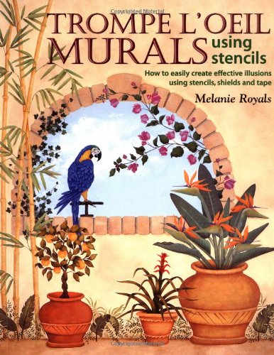 Trompe l'oeil murals using stencils Cover