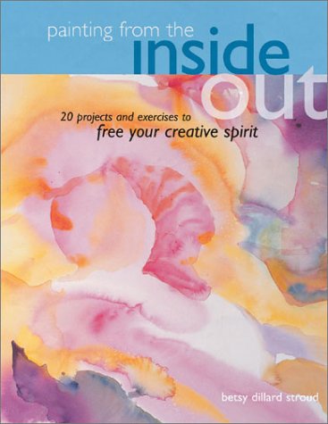 Painting from the Inside Out Cover