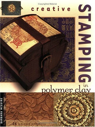 Creative Stamping in Polymer Clay Cover