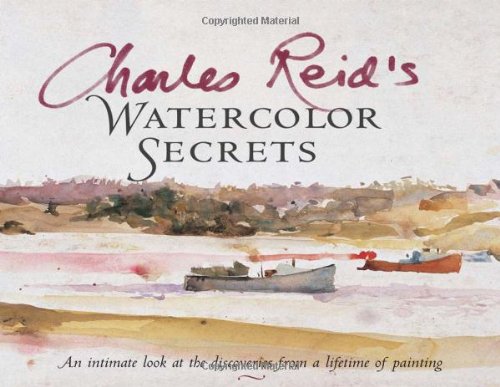 Charles Reids Watercolor Secrets Cover