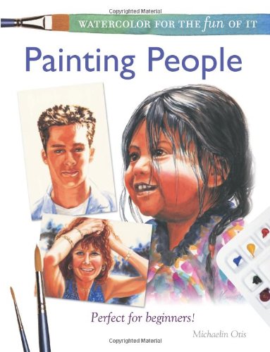 Painting People (Watercolor for the Fun of It) Cover