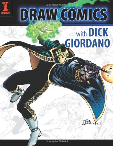 Draw comics with Dick Giordano Cover
