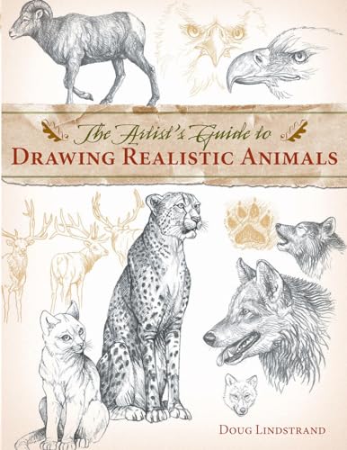 The Artists Guide to Drawing Realistic Animals Cover