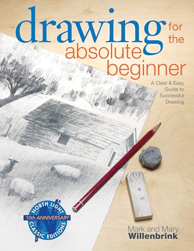 Drawing for the Absolute Beginner Cover