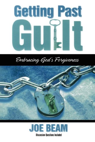 Getting Past Guilt Cover