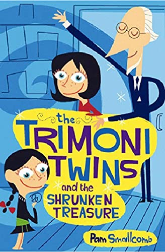 The Trimoni Twins and the shrunken treasure Cover
