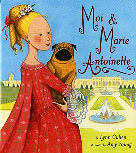 Moi and Marie Antoinette Cover