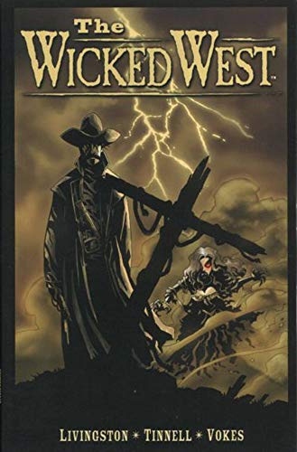 The Wicked West Volume 1 Cover