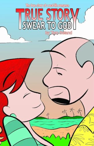 True Story Swear To God Volume 1 (True Story: Swear to God) Cover