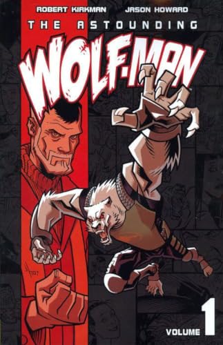 The Astounding Wolf-Man Volume 1 (Wolf Man) Cover