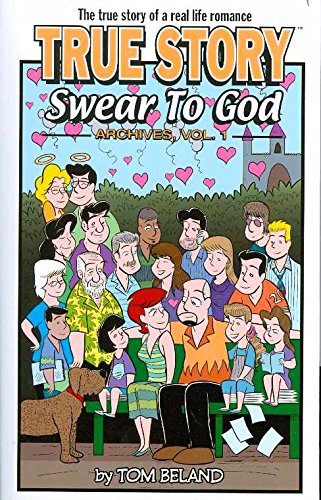 True Story, Swear To God Archives Volume 1 (True Story, Swear to God Cover