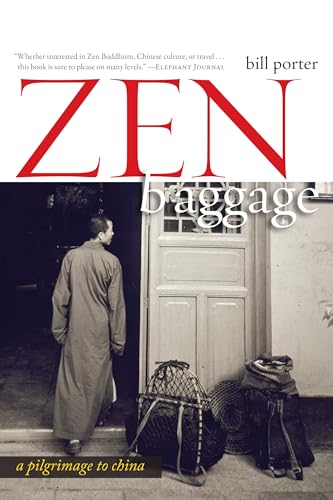 Zen Baggage: A Pilgrimage to China Cover