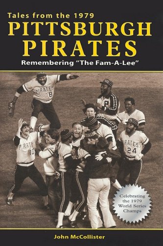 Tales from the 1979 Pittsburgh Pirates Cover