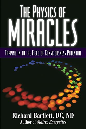 The physics of miracles Cover