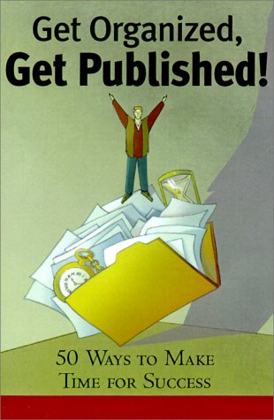 Get organized, get published! Cover
