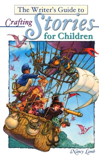 The writers guide to crafting stories for children Cover