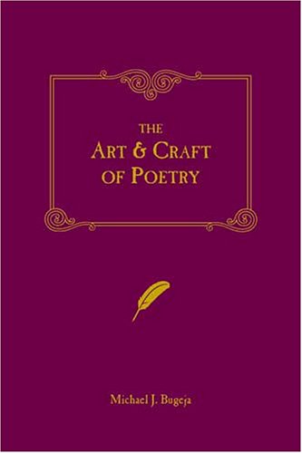 The Art and Craft of Poetry Cover