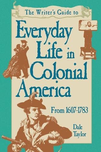 Everyday Life in Colonial America Cover