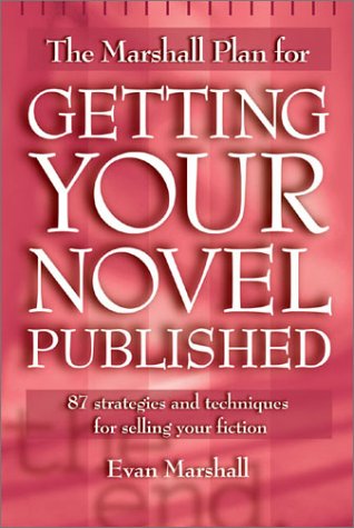 The Marshall Plan for Getting Your Novel Published Cover