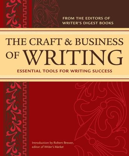 The Craft & Business Of Writing Cover