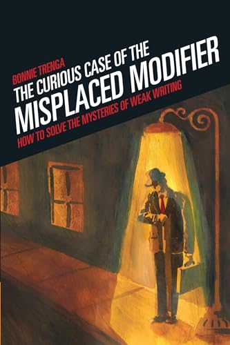 Curious Case Of The Misplaced Modifier Cover