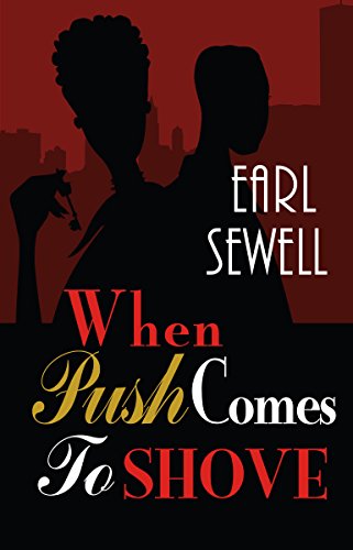 When Push Comes To Shove (Sepia) Cover