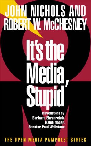 It's the media, stupid Cover