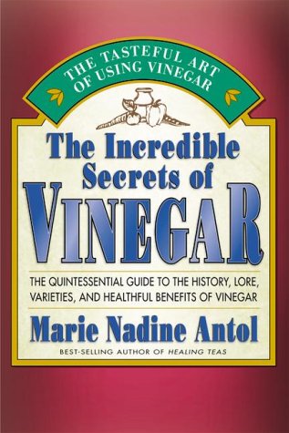 The Incredible Secrets of Vinegar Cover