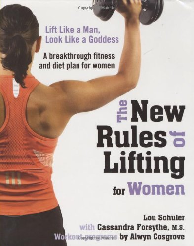 The New Rules of Lifting for Women Cover