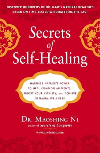 Secrets of Self-Healing: Harness Nature's Power to Heal Common Ailments, Boost Your Vitality,and Achieve Optimum Wellness Cover