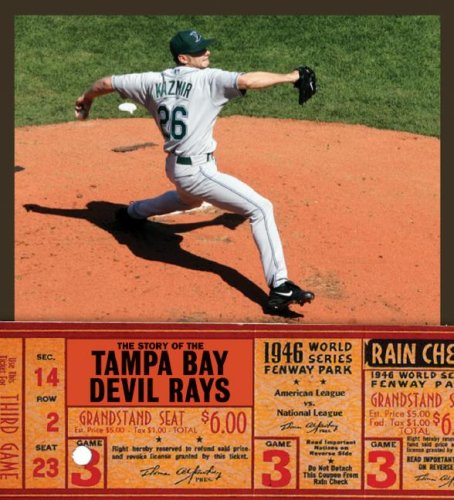 The Story of the Tampa Bay Devil Rays (The Story of the...) Cover
