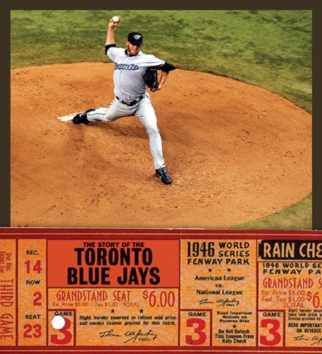 The Story of The Toronto Blue Jays (Baseball: The Great American Game) Cover