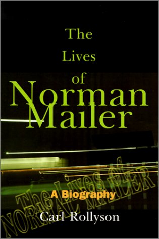 The Lives of Norman Mailer Cover