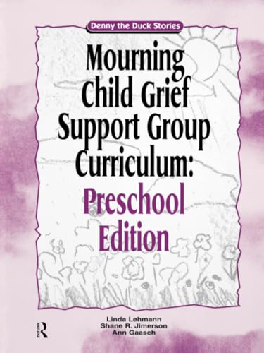 Mourning child grief support group curriculum Cover