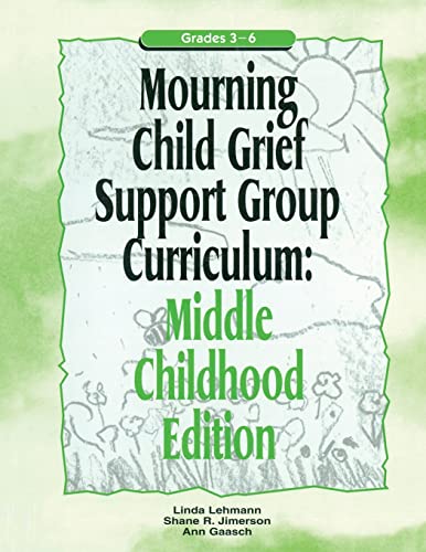 Mourning child grief support group curriculum Cover