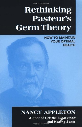 Rethinking Pasteur's Germ Theory Cover