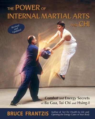 The Power of Internal Martial Arts and Chi Cover