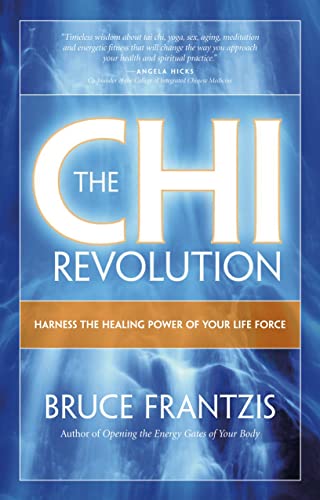 The CHI Revolution: Discover the Healing Power of Energy Cover