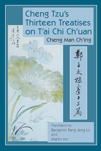 Cheng Tzu's Thirteen Treatises on T'ai Chi Ch'uan Cover