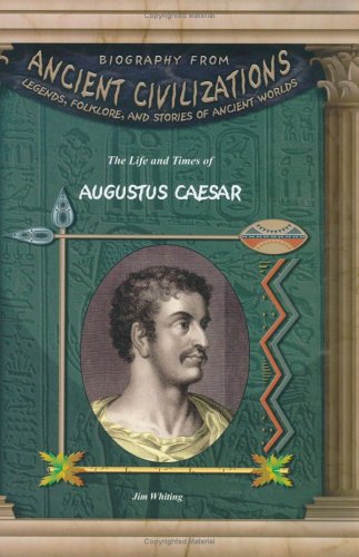 The life and times of Augustus Caesar Cover