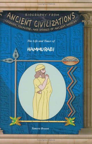 The life and times of Hammurabi Cover