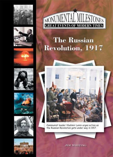 The Russian Revolution, 1917 (Monumental Milestones: Great Events of Modern Times) Cover
