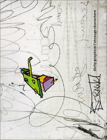 Scrawl - Dirty Graphics & Strange Characters Cover
