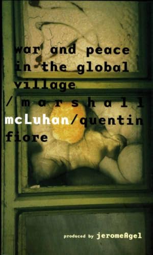 War and Peace In the Global Village Cover