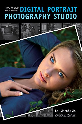 How to Start and Operate a Digital Portrait Photography Studio Cover